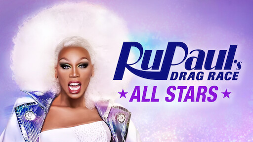 netflix rupaul all stars