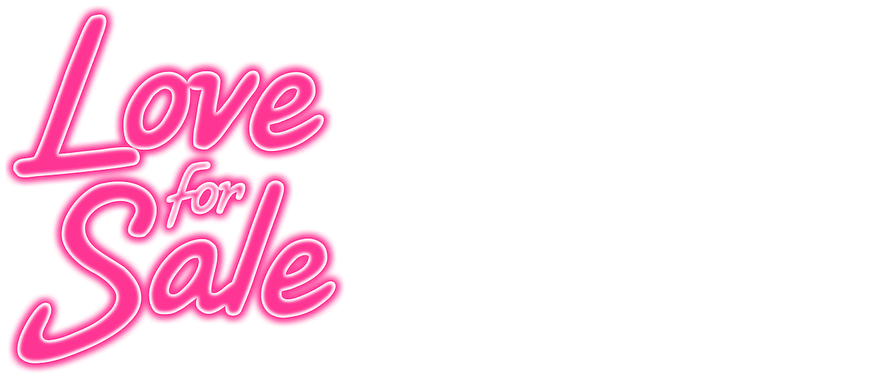 Love For Sale Netflix Love For Sale Netflix