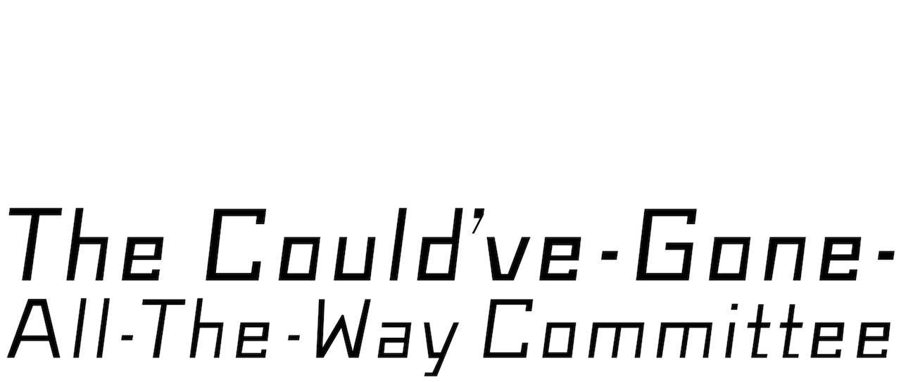 The Could Ve Gone All The Way Committee Netflix