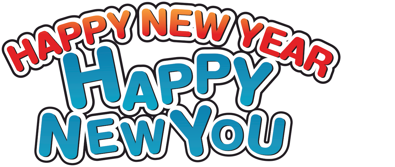 Happy New Year Happy New You Netflix Happy New Year Happy New You Netflix
