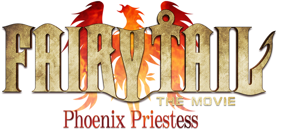 Fairy Tail The Movie Phoenix Priestess Netflix