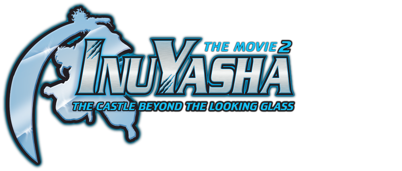 Inuyasha The Movie 2 The Castle Beyond The Looking Glass Netflix