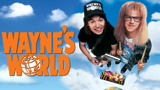 Wayne S World 2 Netflix